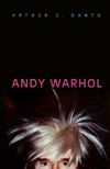 Andy Warhol Arthur Danto