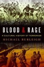Blood and Rage Michael Burleigh terrorism